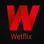 How To Download WetFlix APK