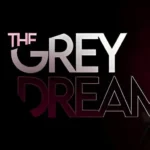 The Grey Dream Mod Apk